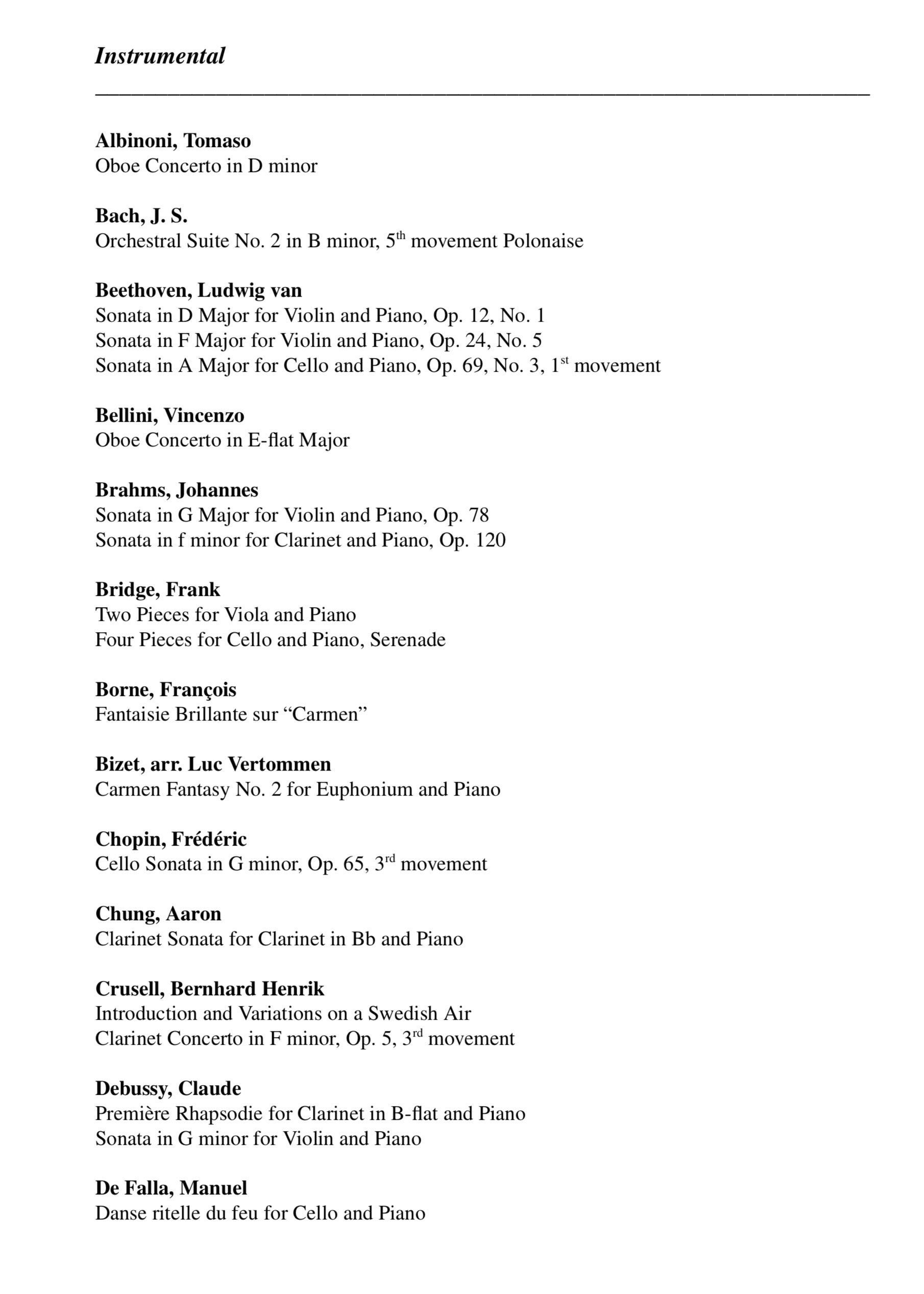 List of instrumental music pieces by composers including Albinoni, Bach, Beethoven, Bellini, Brahms, Bridge, Borne, Bizet, Chopin, Chung, Crusell, Debussy, and De Falla, featuring various concertos, sonatas, and other works for instruments such as vi