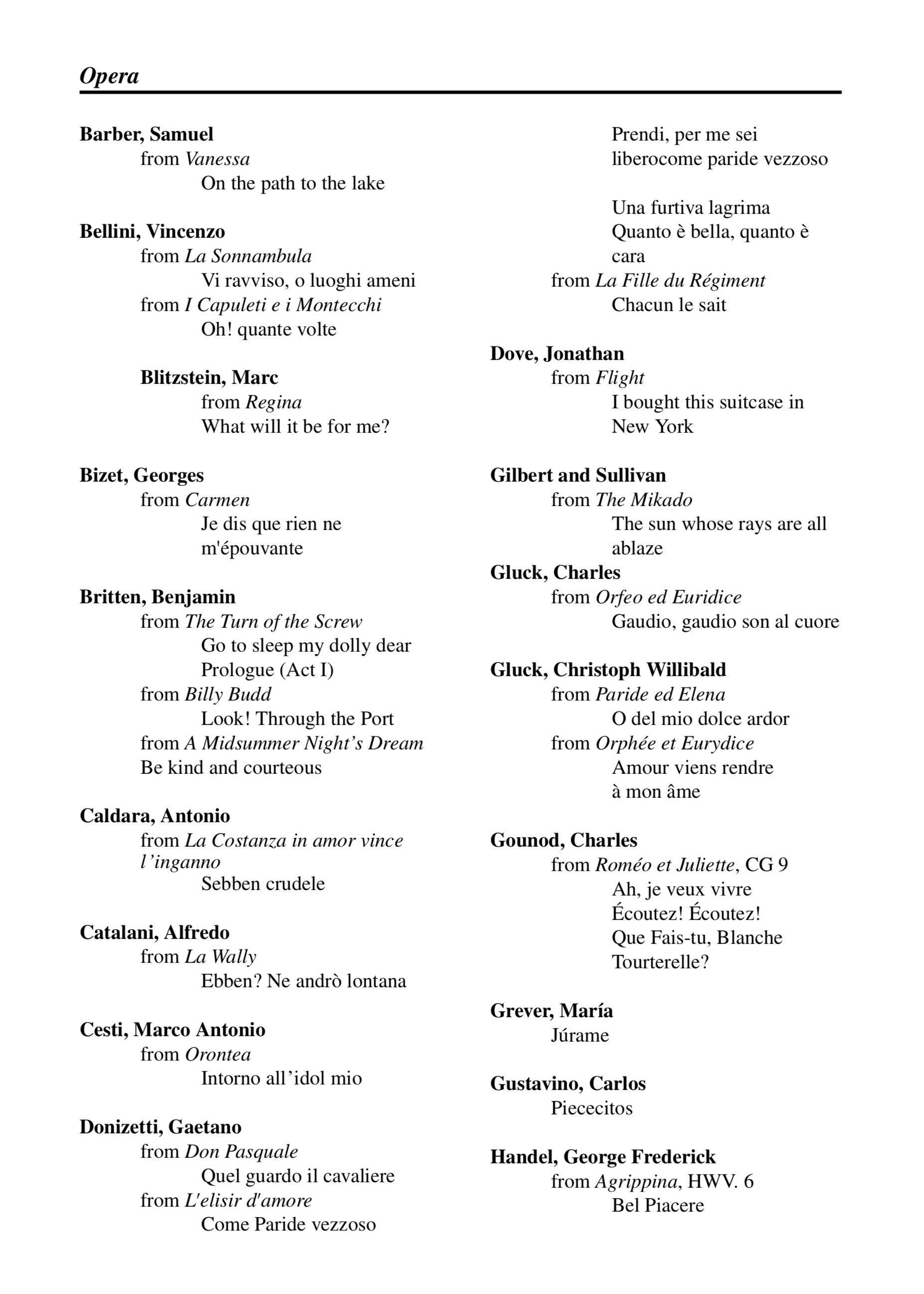 A list of opera composers and their works. Includes names like Samuel Barber, Vincenzo Bellini, Georges Bizet, and others alongside specific opera titles and arias. Also lists works by Gilbert and Sullivan, Christoph Willibald Gluck, and George Frede
