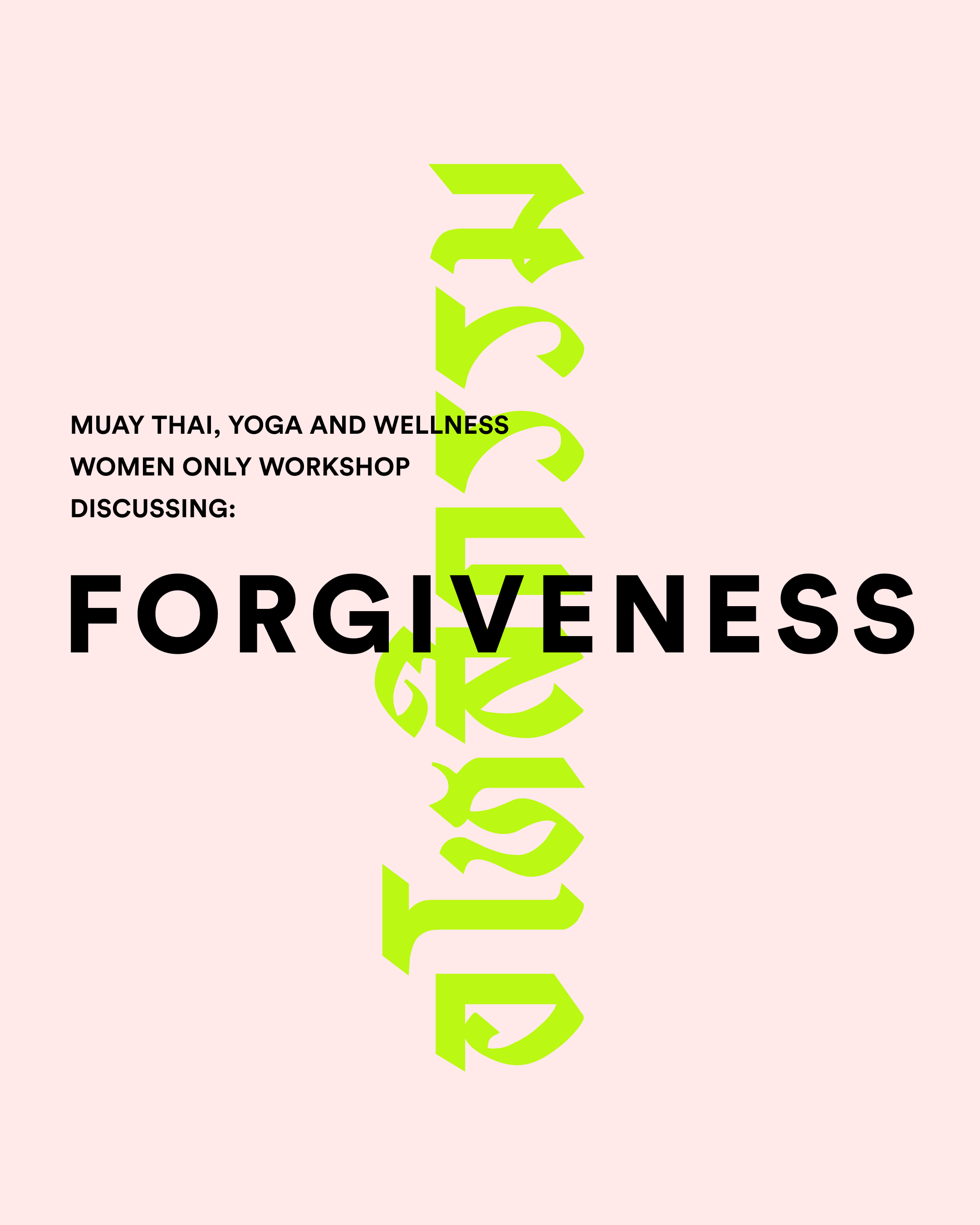 Poster for a women's workshop discussing forgiveness, with text in black, green, and pink background.