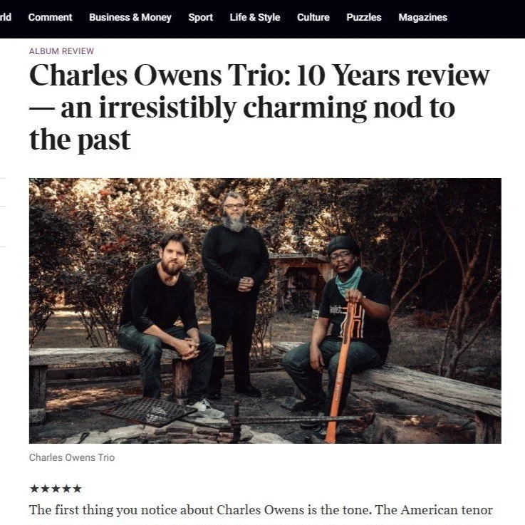 Charles Owens Trio: 10 Years review - an irresistibly charming nod to the past - Chris Pearson | The Times