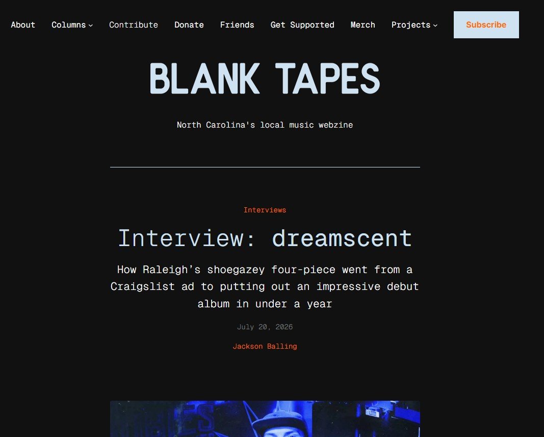 Blank Tapes Interviews dreamscent