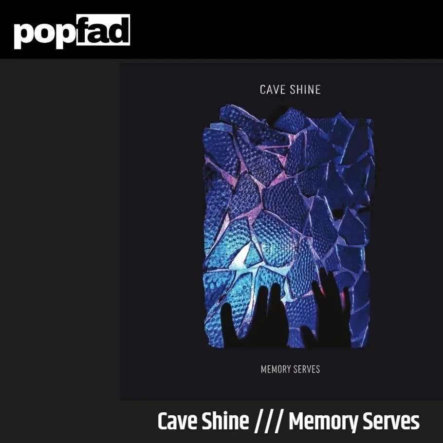 PopFad Reviews Cave Shine