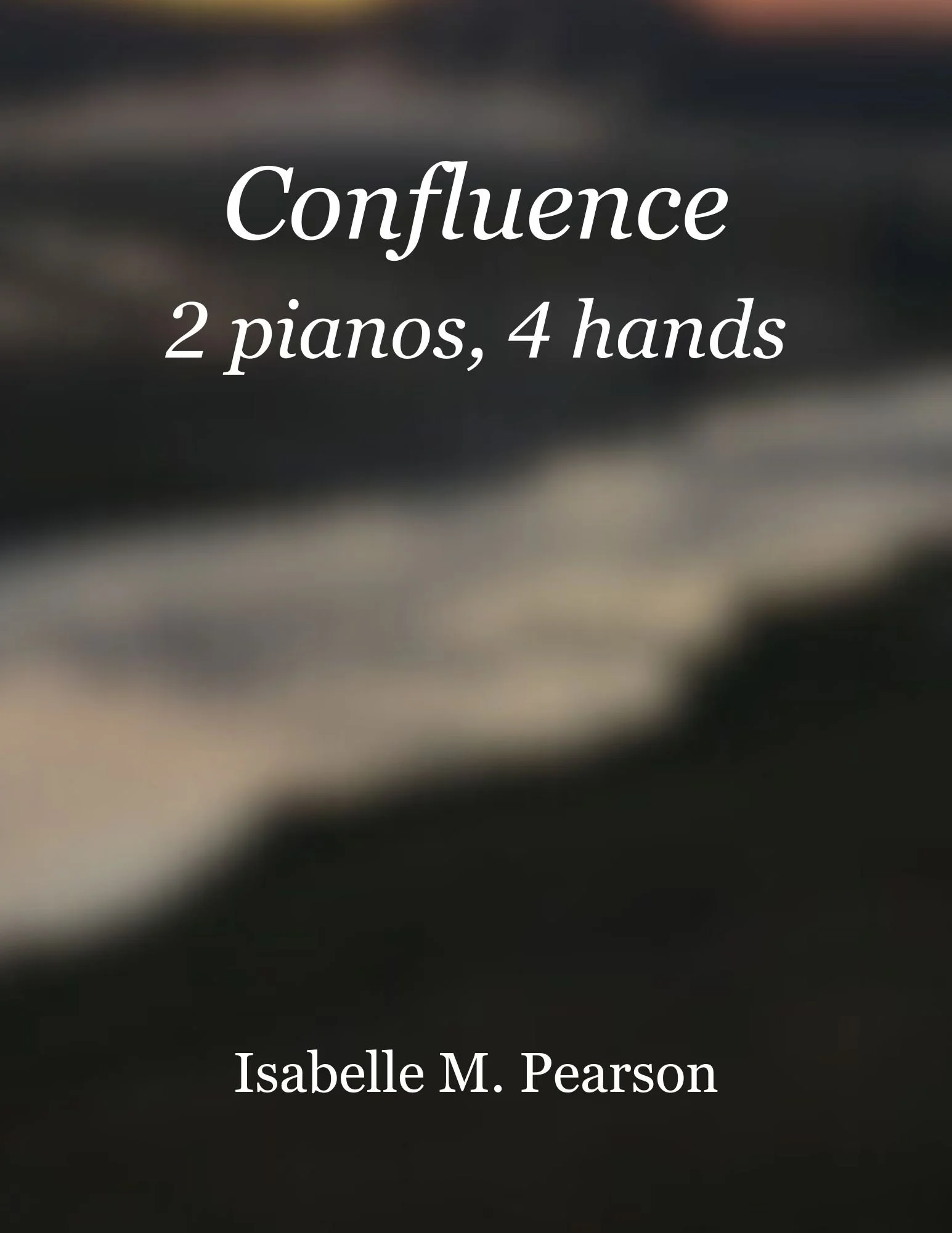 Confluence for Two Pianos, Four Hands