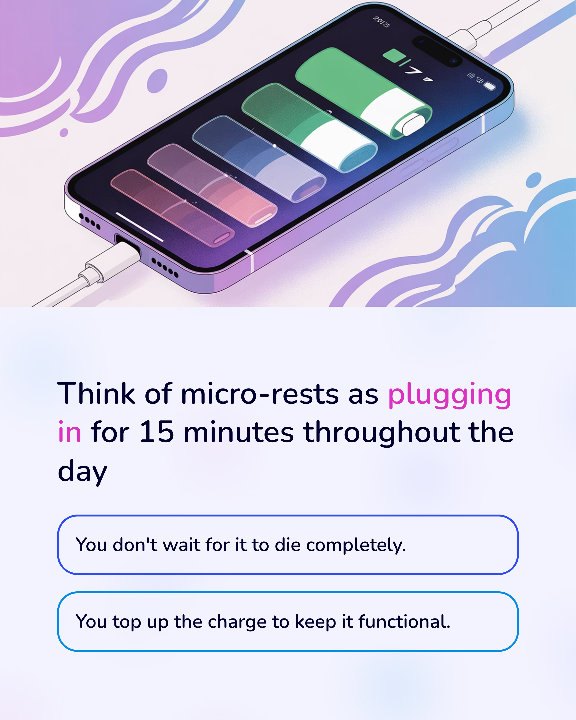 5_Think-of-micro-rests-as-plugging-in-for-15-minutes-throughout-the-day.png