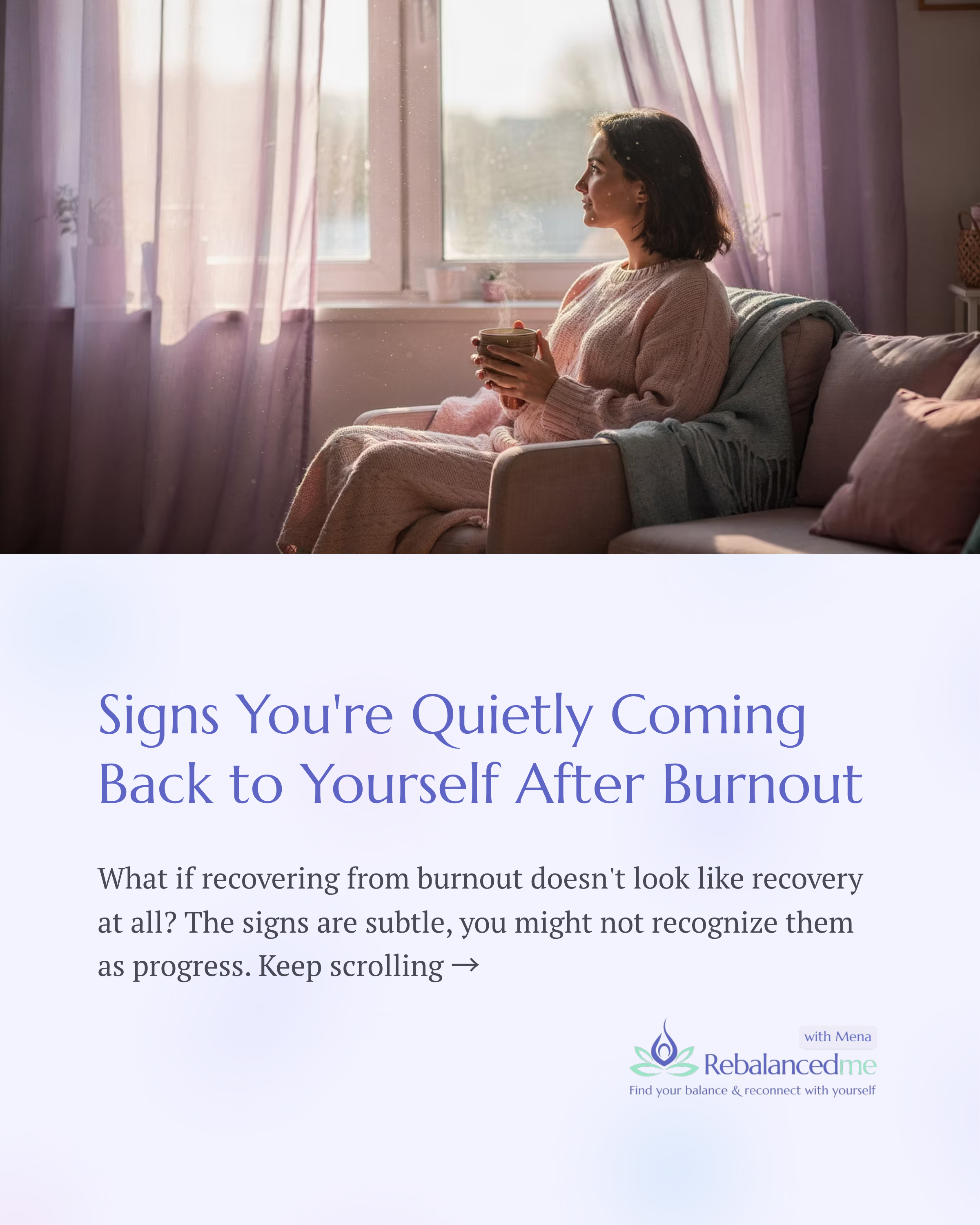 1_Signs-Youre-Quietly-Coming-Back-to-Yourself-After-Burnout.png