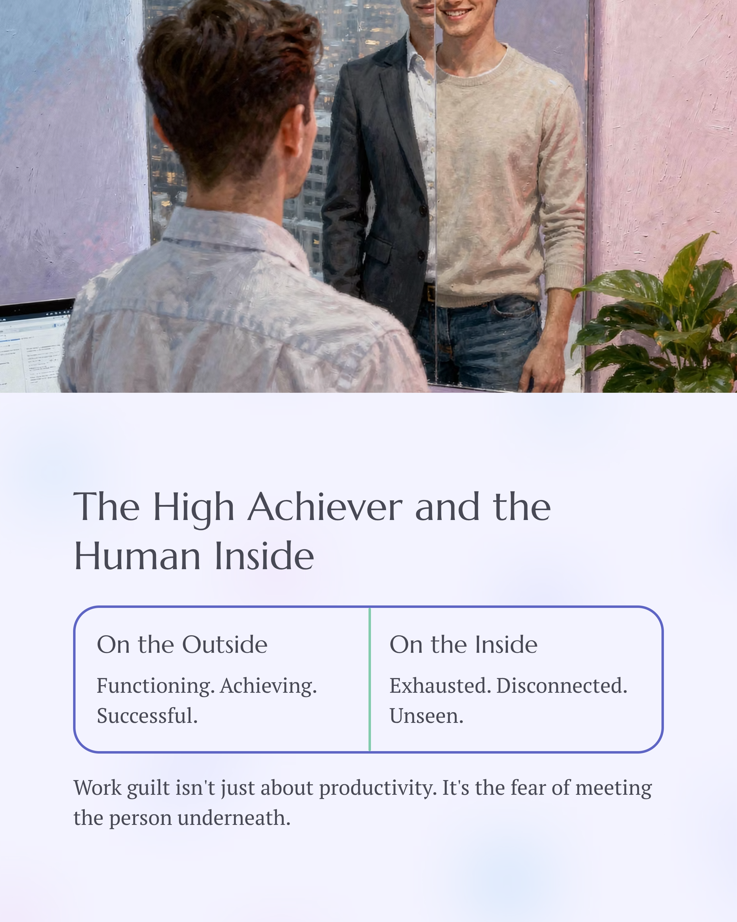 4_The-High-Achiever-and-the-Human-Inside.png