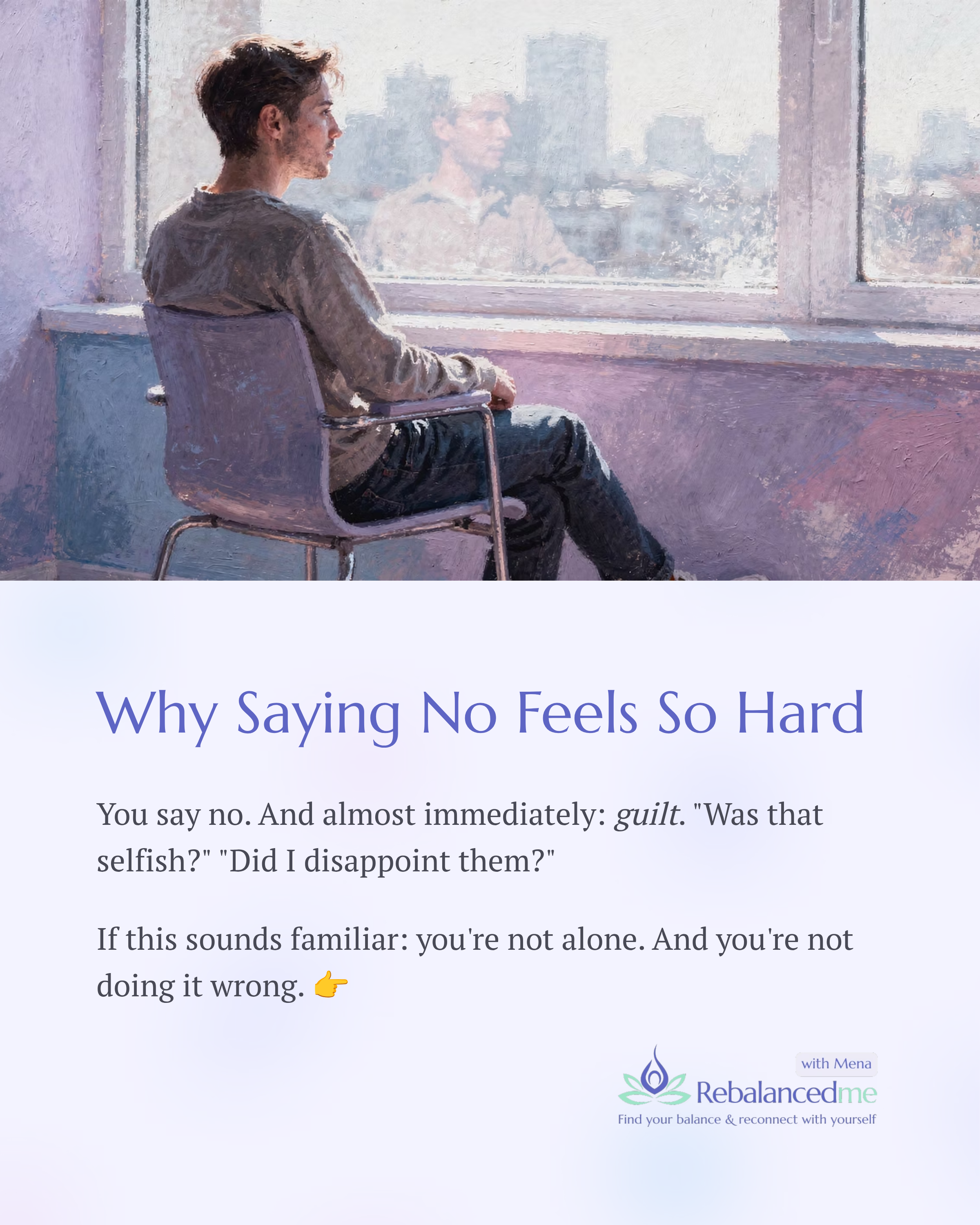 1_Why-Saying-No-Feels-So-Hard.png