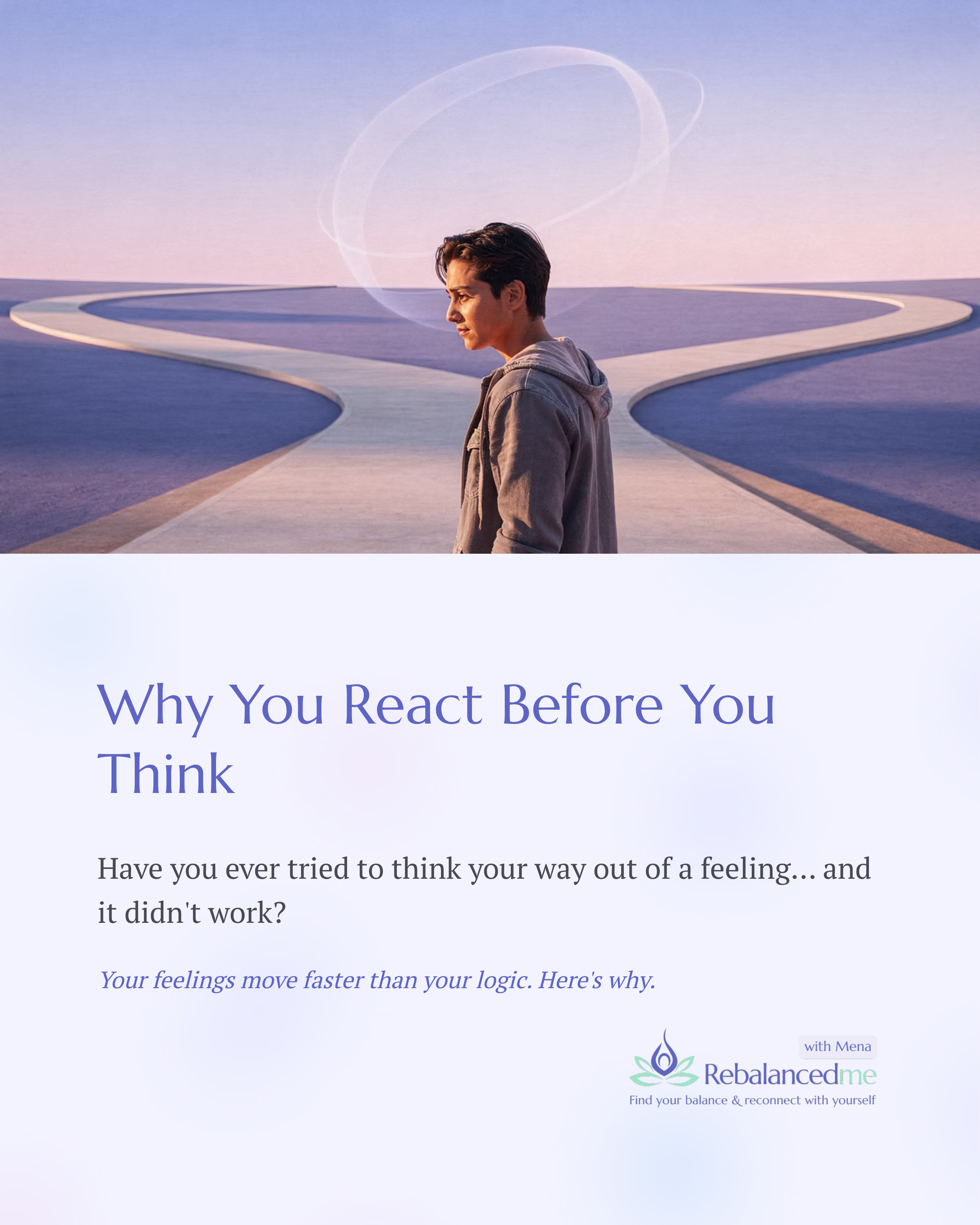 1_Why-You-React-Before-You-Think.png
