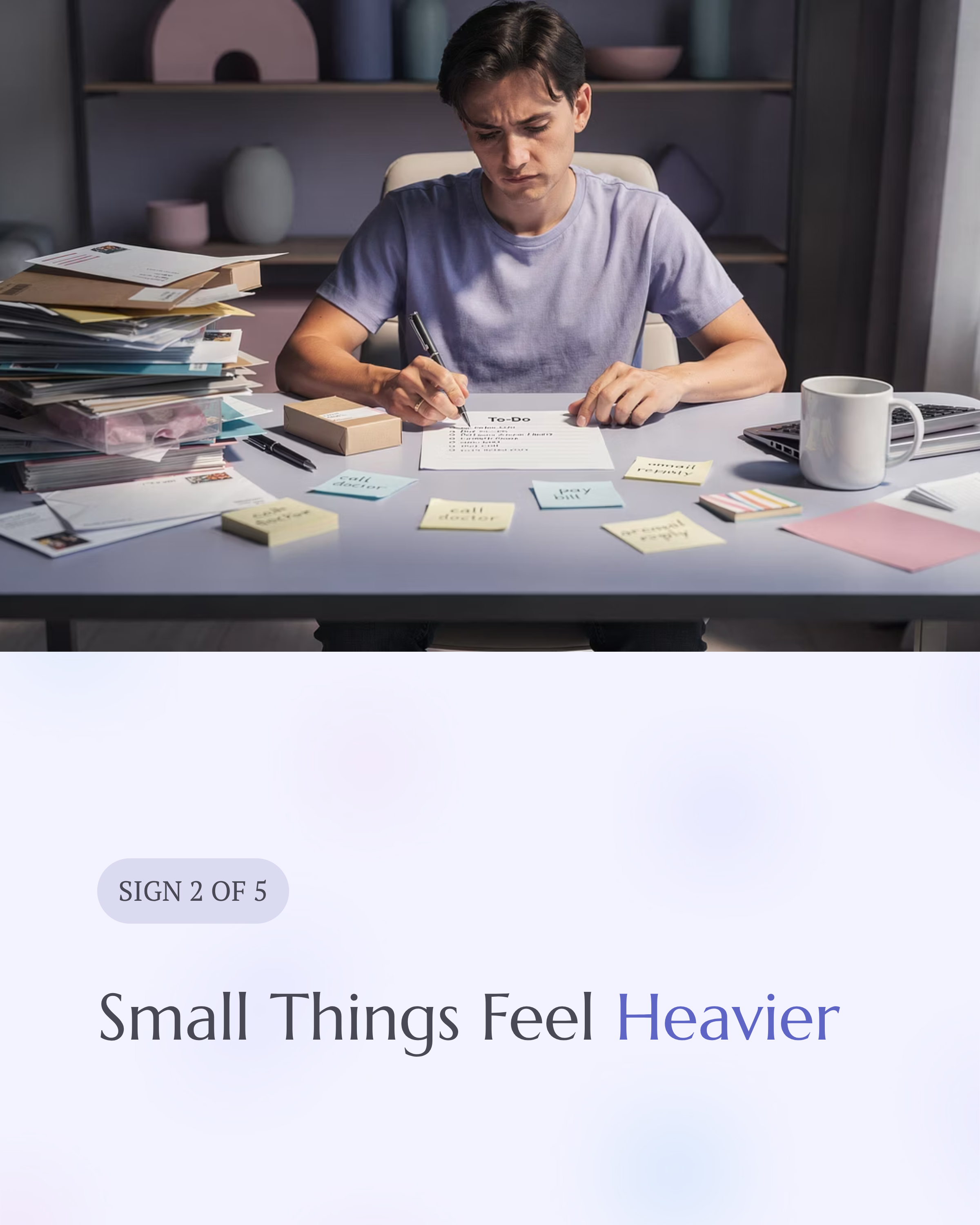 3_Small-Things-Feel-Heavier.png