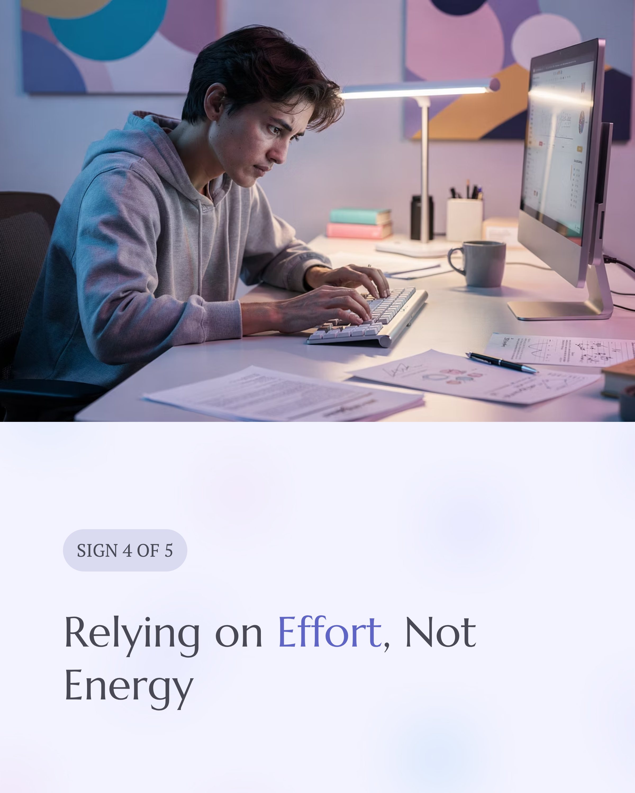 5_Relying-on-Effort-Not-Energy.png