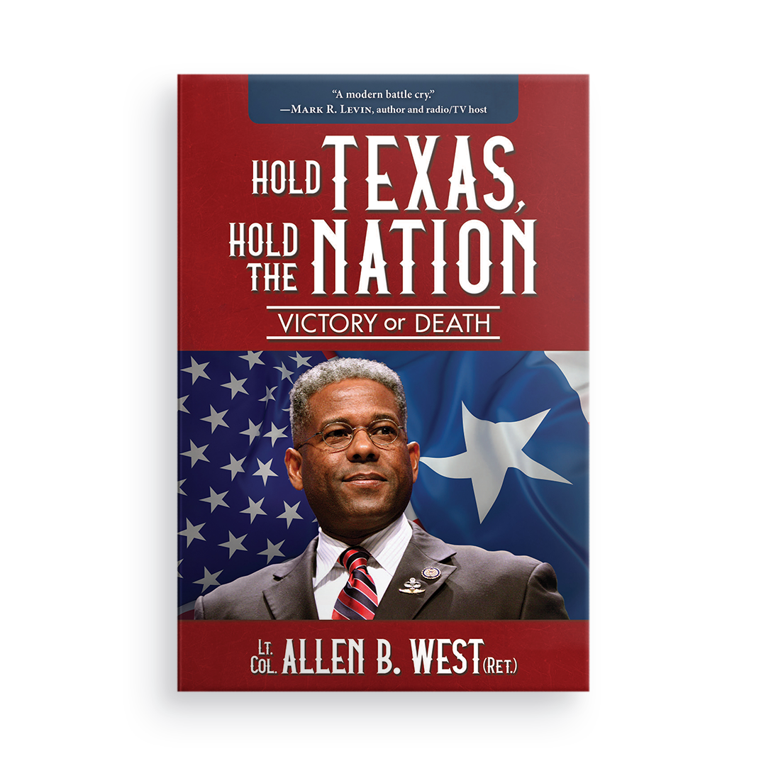 Hold Texas, Hold the Nation:  Victory or Death