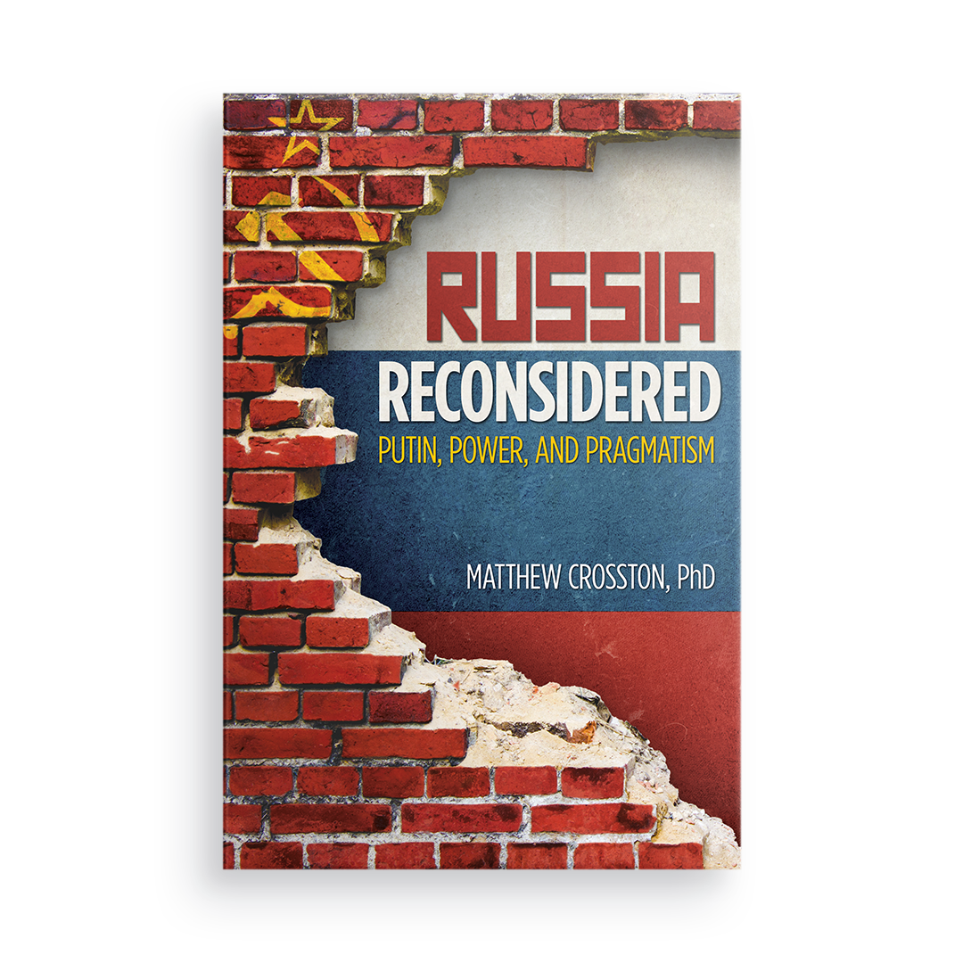 Russia Reconsidered:  Putin, Power, and Pragmatism   (1st Edition)