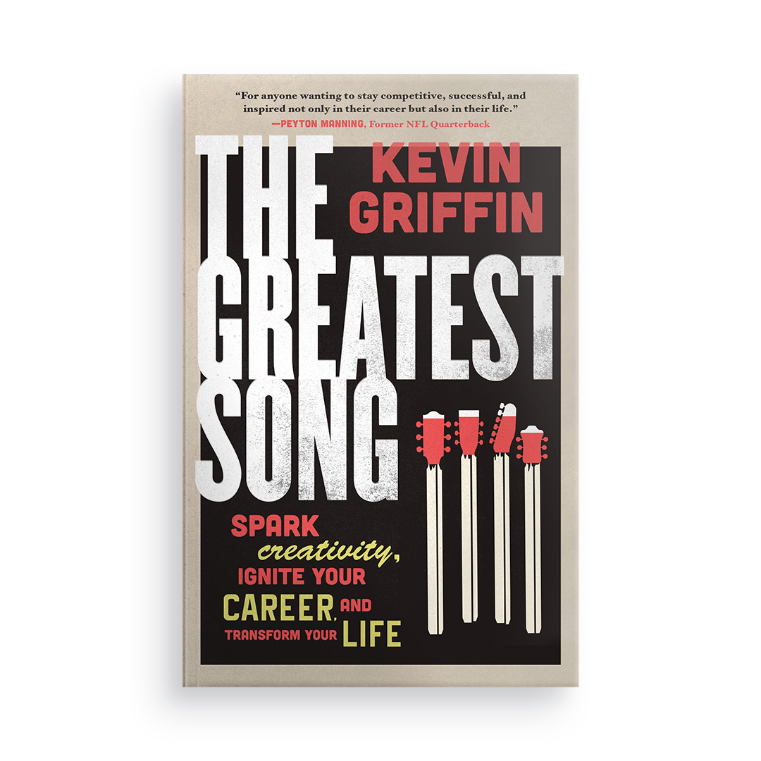 The Greatest Song: Spark Creativity, Ignite Your Career, and Transform Your Life