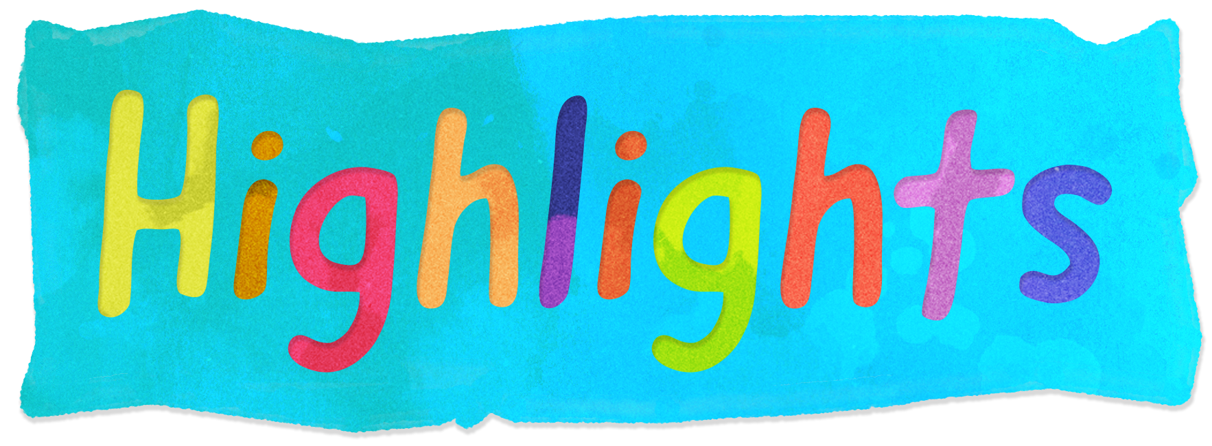 Colorful banner with the word 'Highlights' written in rainbow-colored letters on a bright blue background.