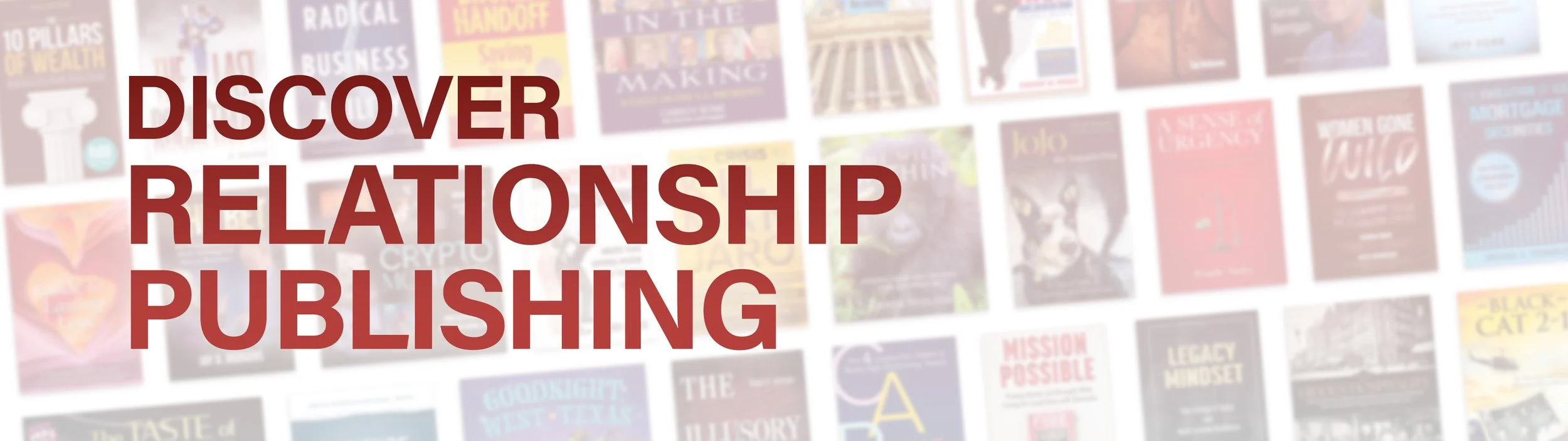 "Discover Relationship Publishing" graphic, with a background of BBPG titles.