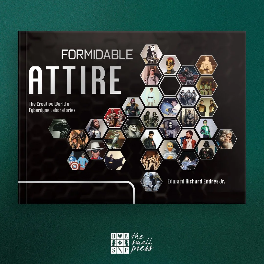 Book cover titled "Formidable Attire: The Creative World of Fyberdyne Laboratories" by Edward Richard Endres Jr., featuring a collage of hexagonal images of various costumes and characters from science fiction and pop culture.