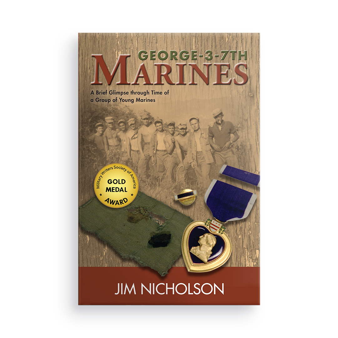 George-3-7th Marines:  A Brief Glimpse through Time of a Group of Young Marines