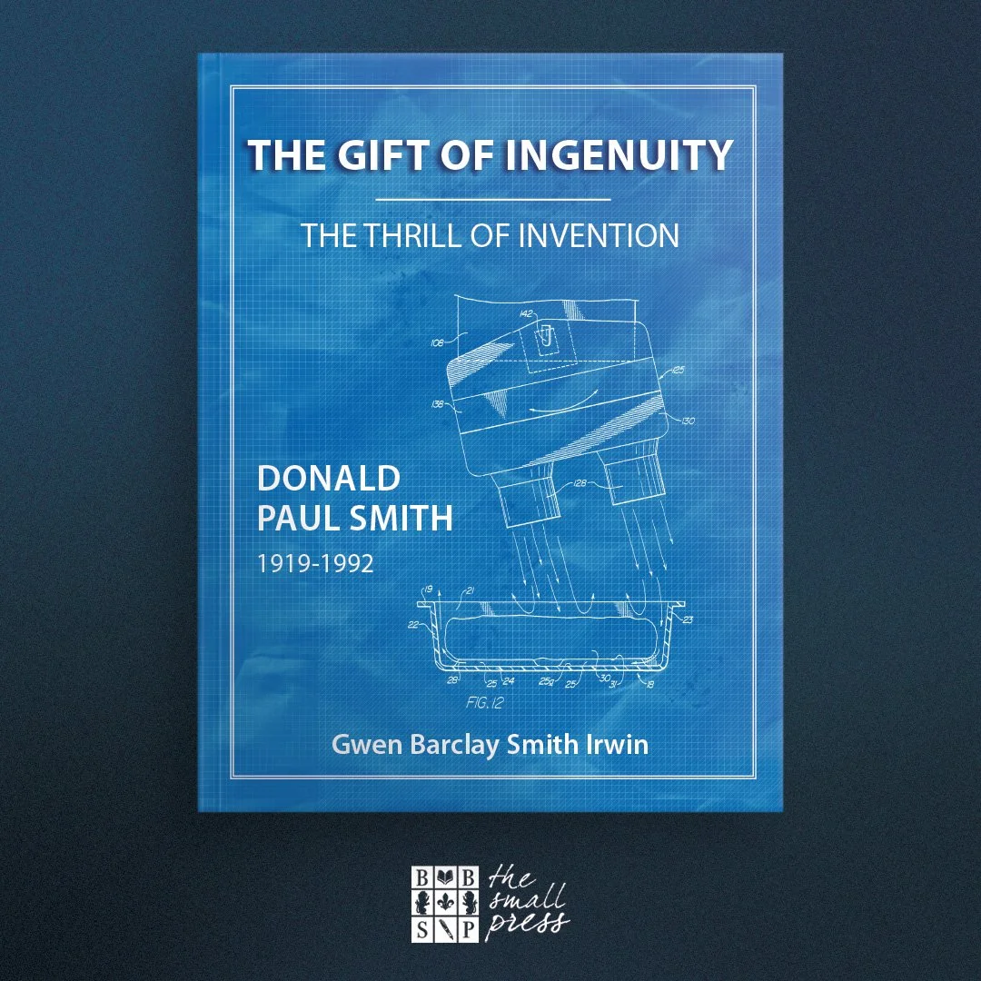 Book cover titled 'The Gift of Ingenuity: The Thrill of Invention' by Gwen Barclay Smith Irwin with a blueprint of a mechanical object and the author's name and lifespan, 1919-1992.