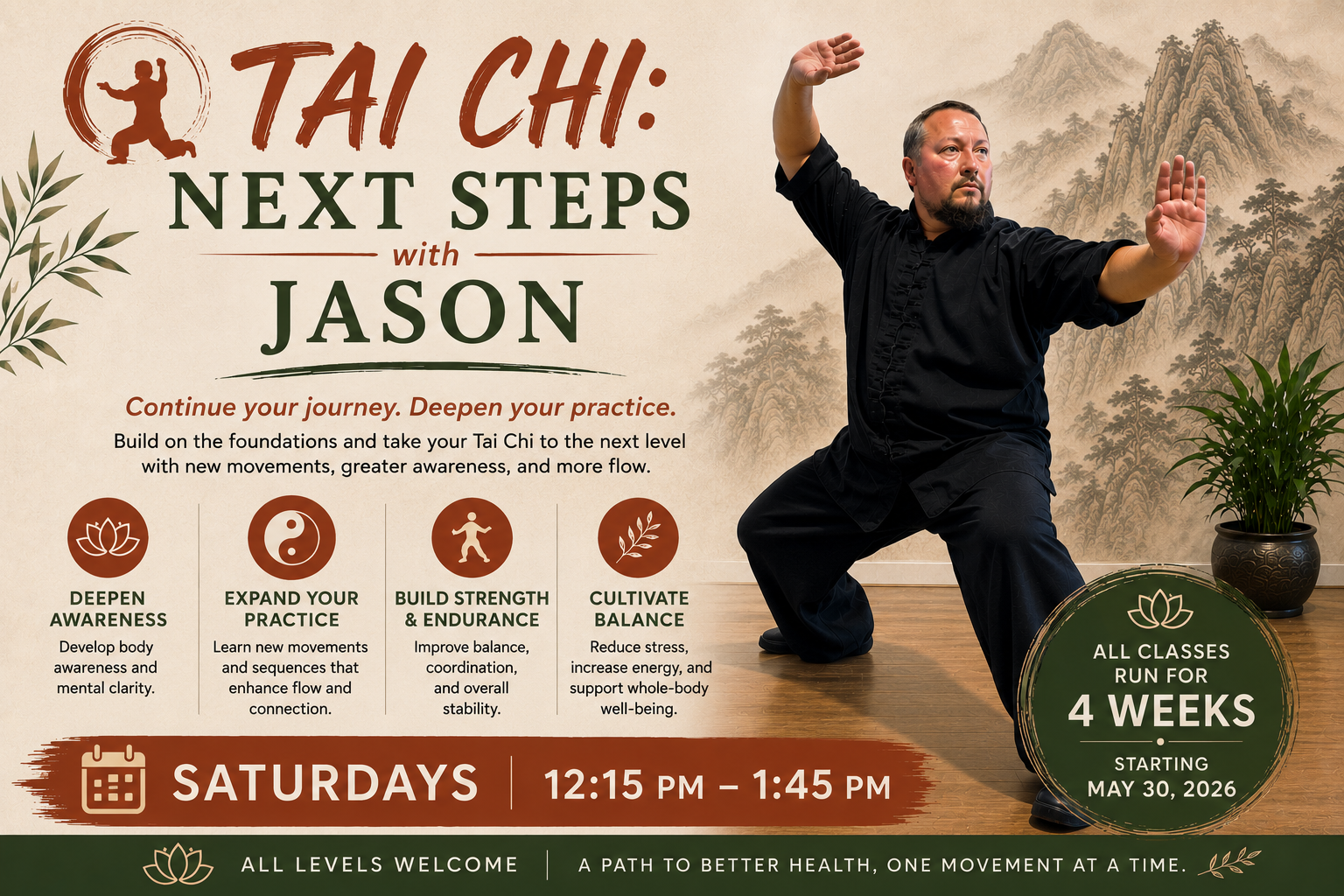 Tai Chi: Next Steps - A 4 Week Series
