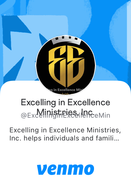 Screenshot of a social media profile for Excelling in Excellence Ministries, Inc., displaying the organization's logo, name, handle, description, and Venmo payment link.