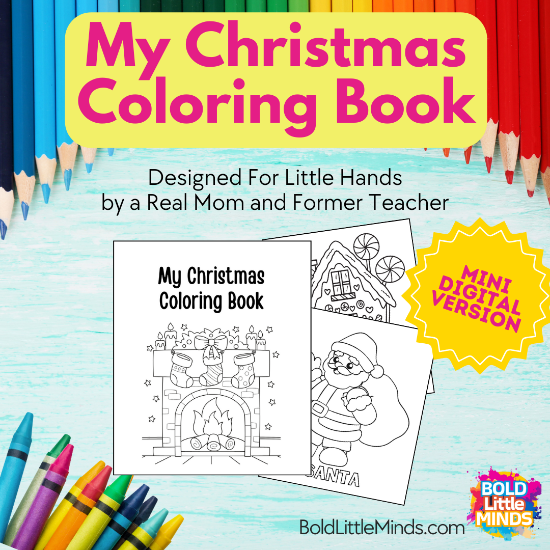 Mini Christmas Coloring Book Printable — BoldLittleMinds