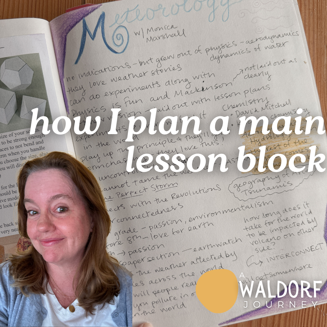 How I Plan Main Lesson Block