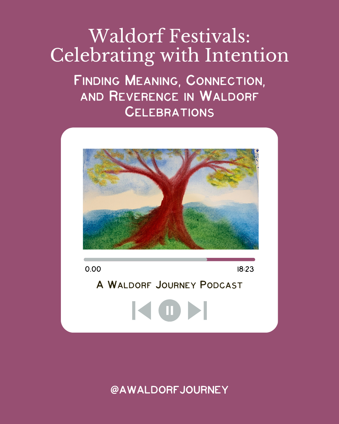 Waldorf Festivals: Celebrating with Intention
