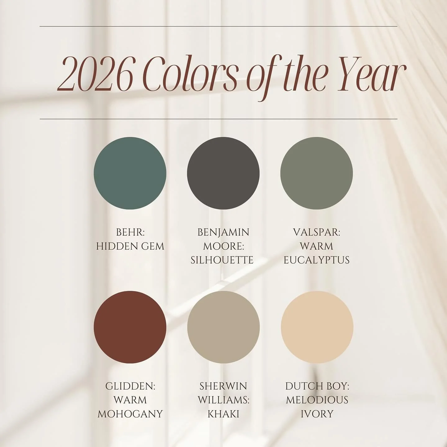 The 2026 Colors of the Year are here and they&rsquo;re as layered and livable as ever.&nbsp;

From soft, earthy neutrals to moody, expressive tones, there&rsquo;s something for every style and every home.  Which color would you choose for your space?