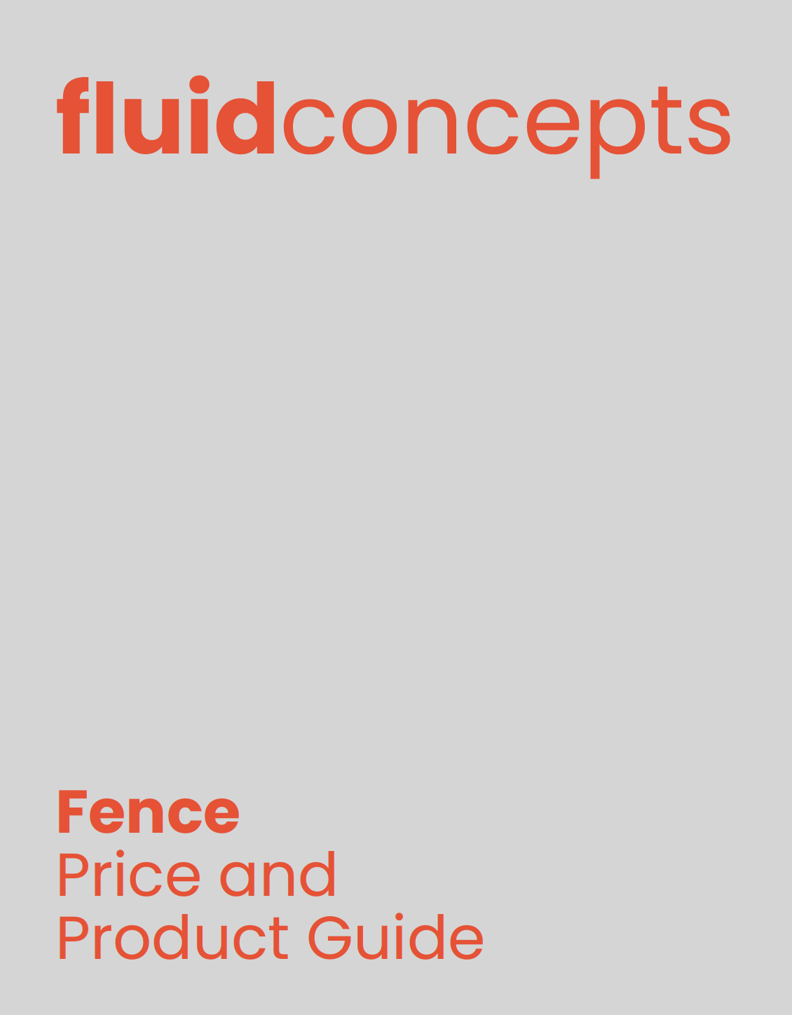 Cover page of a fence price and product guide, with the title 'fluidconcepts' at the top in large red font and 'Fence Price and Product Guide' at the bottom in smaller red font on a light grey background.