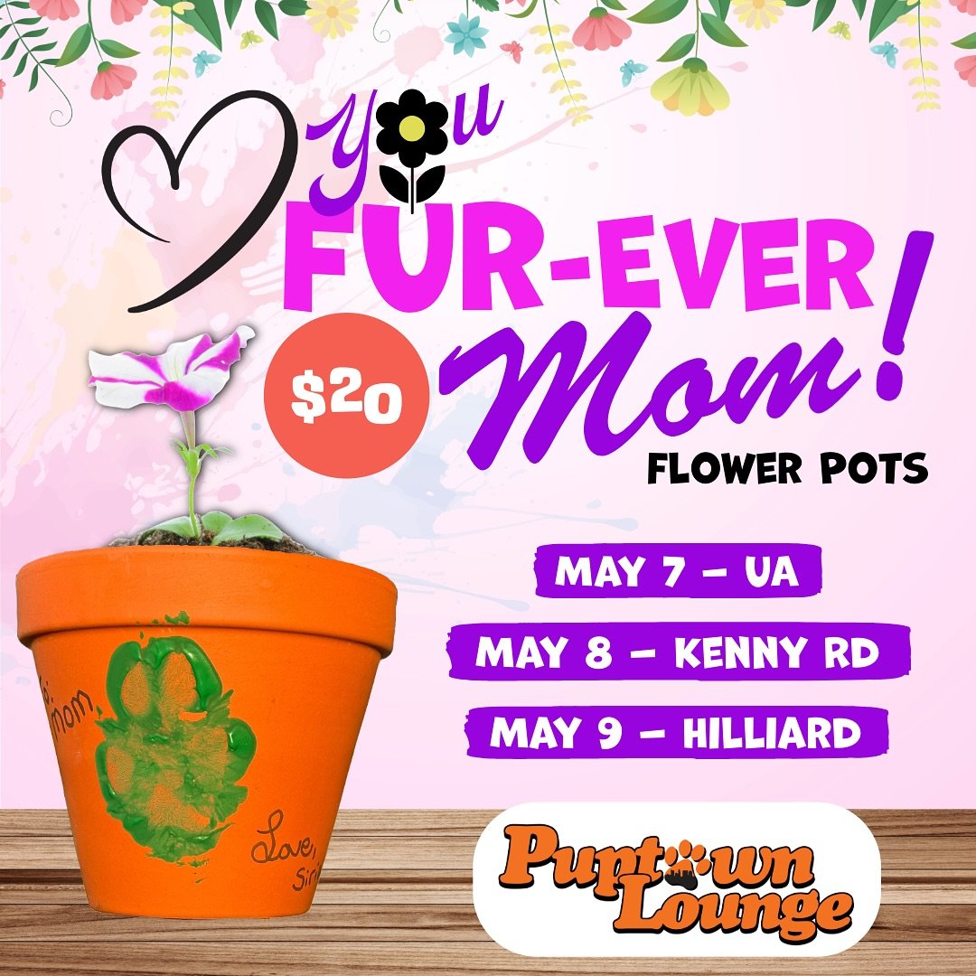 ✨ Mother’s Day Magic at Puptown Lounge 💐
Give Mom something she’ll cherish forever—a flower pot made with a paw print from her favorite pup. 💖
🐾 $20 “Love You Fur-ever” Flower Pots
🌸 Includes flower + pup’s p