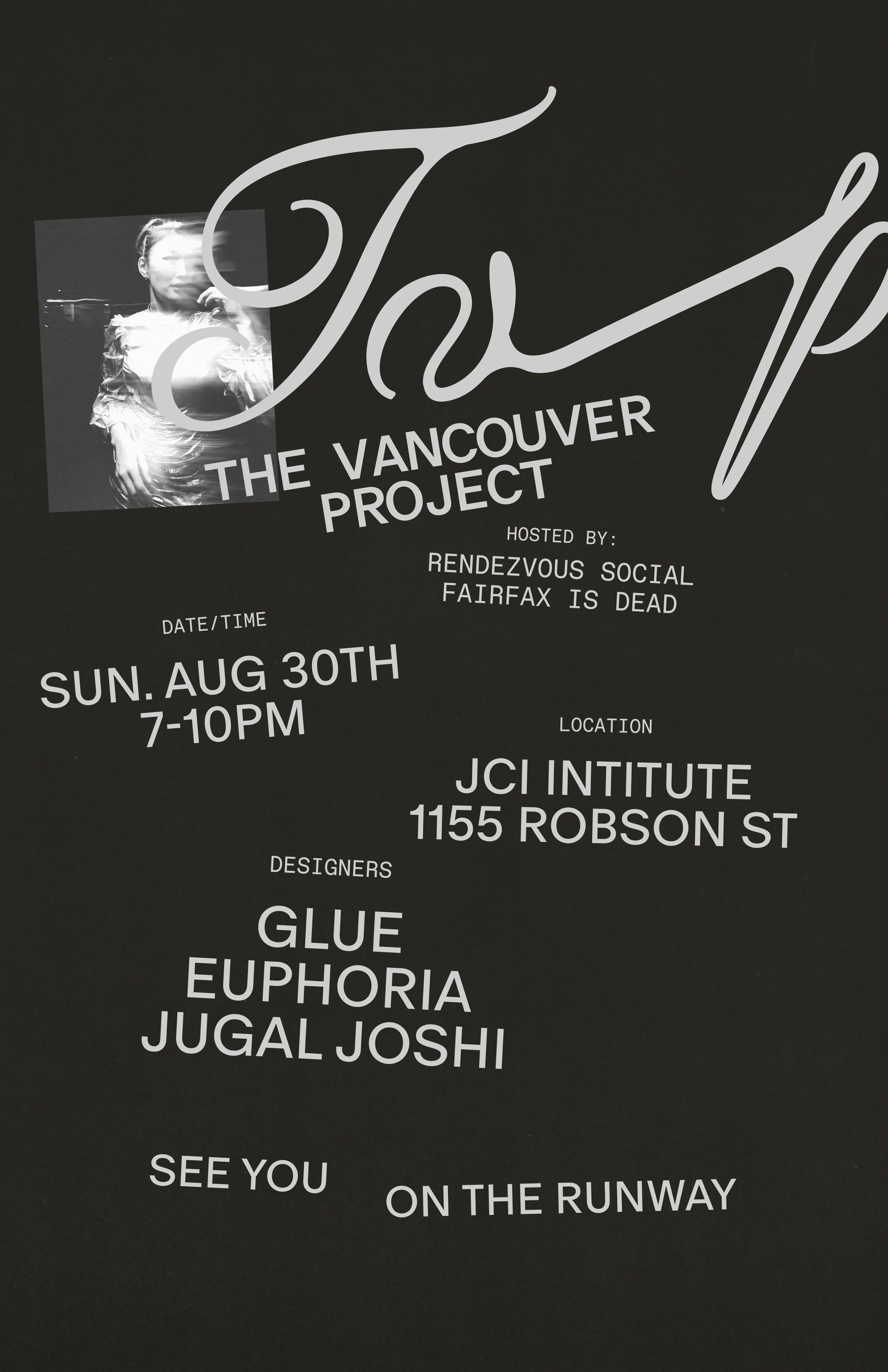 The Vancouver Project Fashion Show