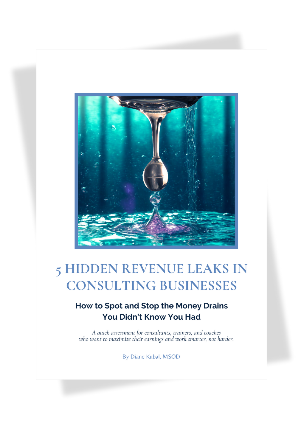 5 Hidden Revenue Leaks in Consulting Businesses