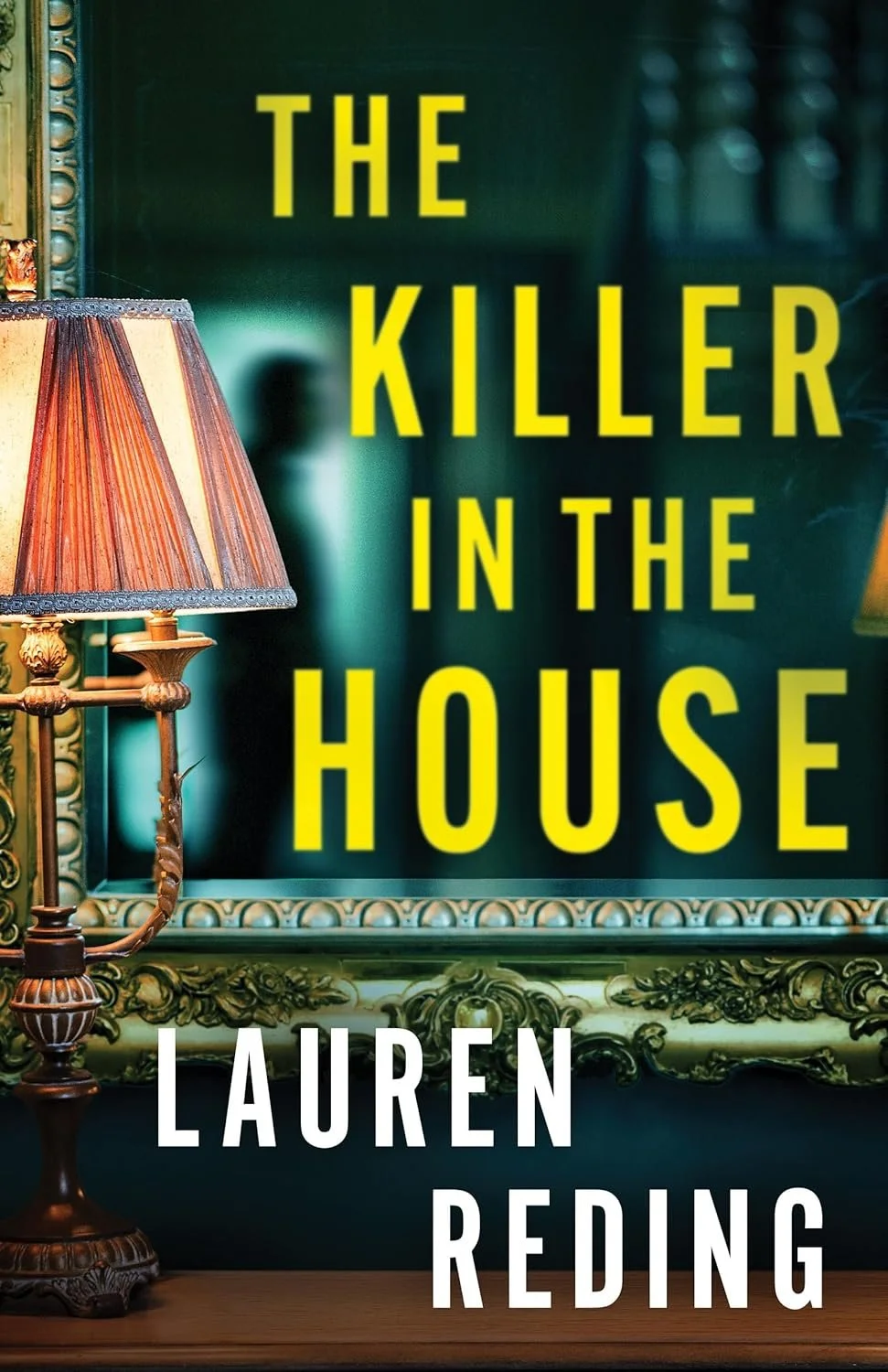 Proofread of The Killer in the House, Lauren Reding, Thomas & Mercer 2026