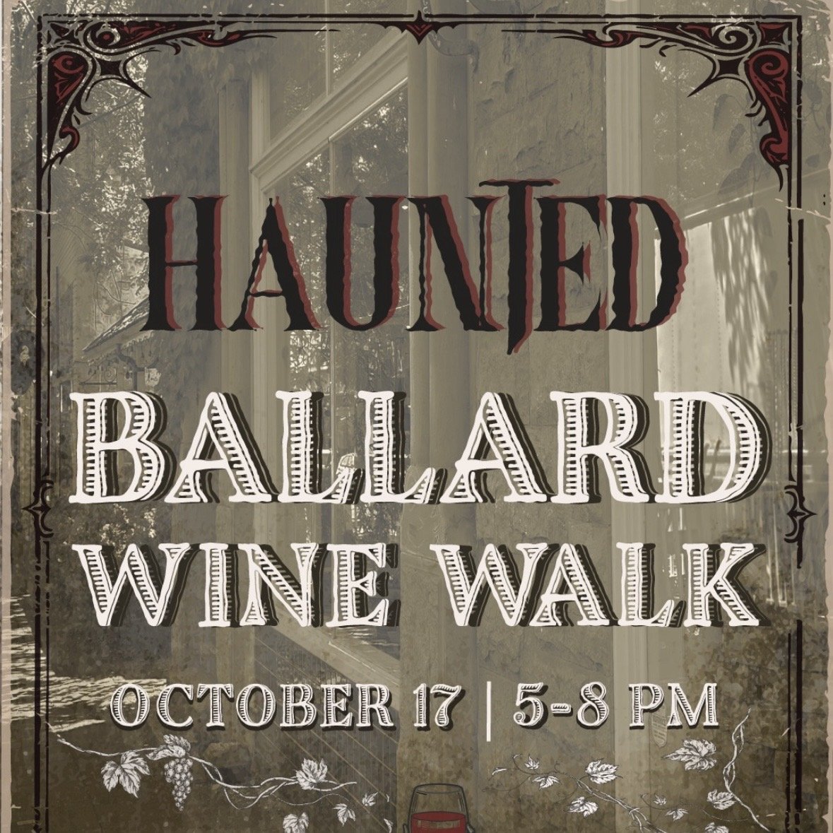 Haunted Ballard Wine Walk