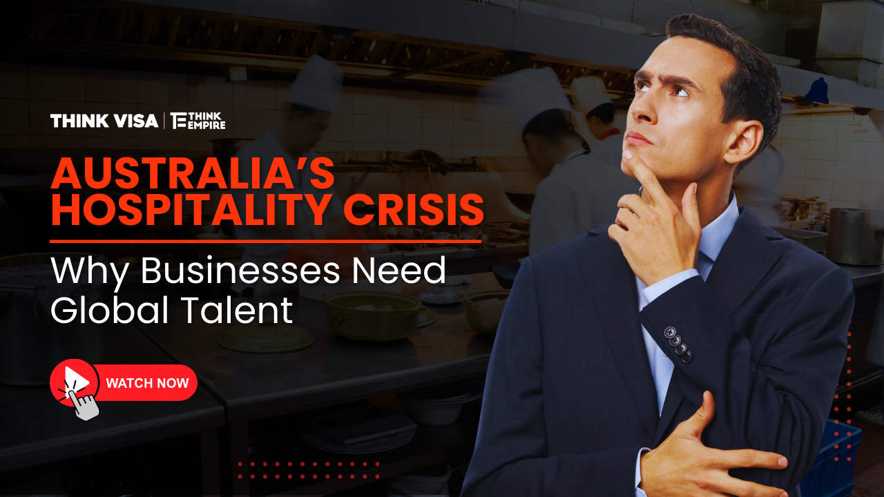 Australia’s Hospitality Workforce Crisis: Why Many Businesses Are Turning to Global Talent
