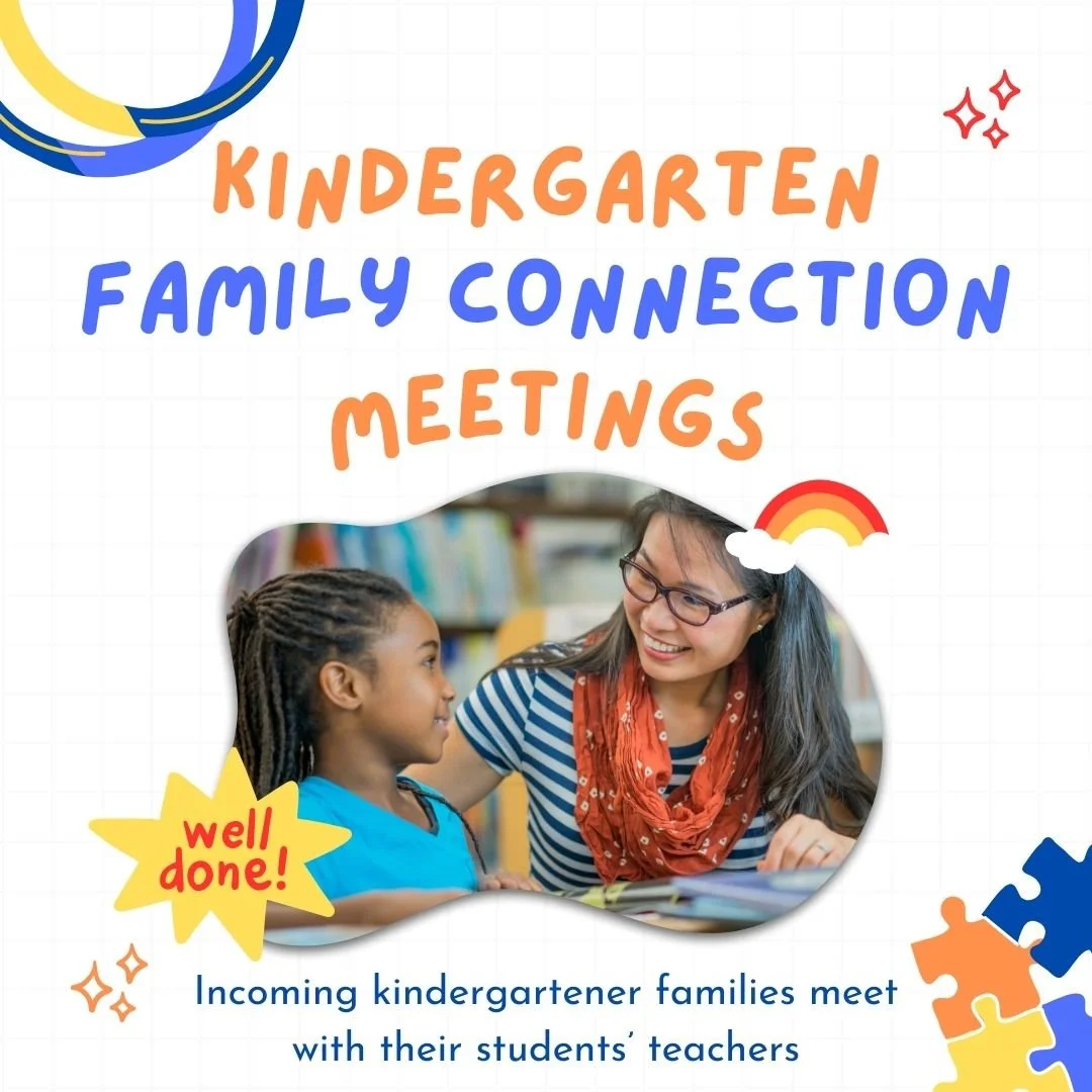 Kindergarten Family Connection Meetings