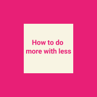 How to do more content with less