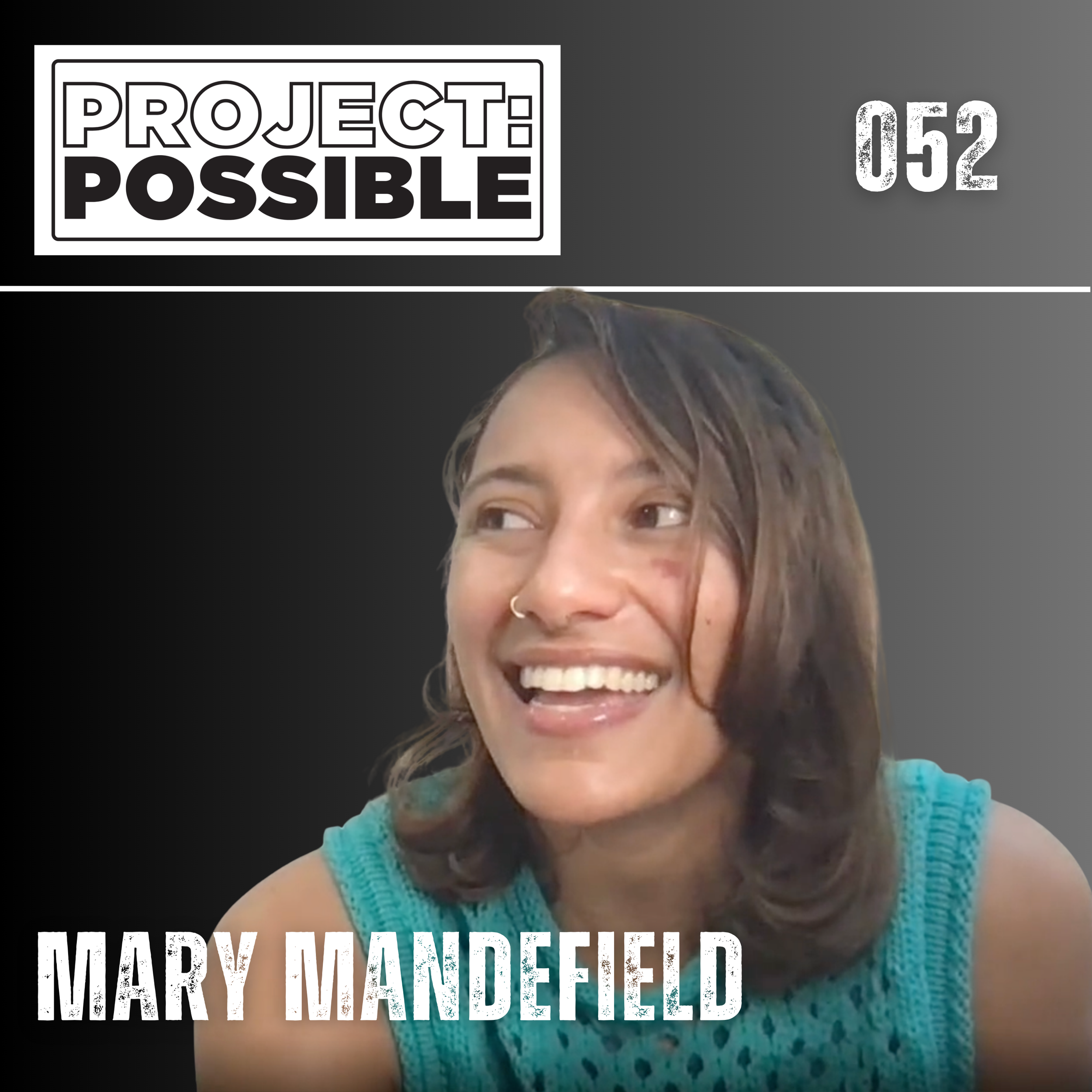 Episode 052: Mary Mandefield