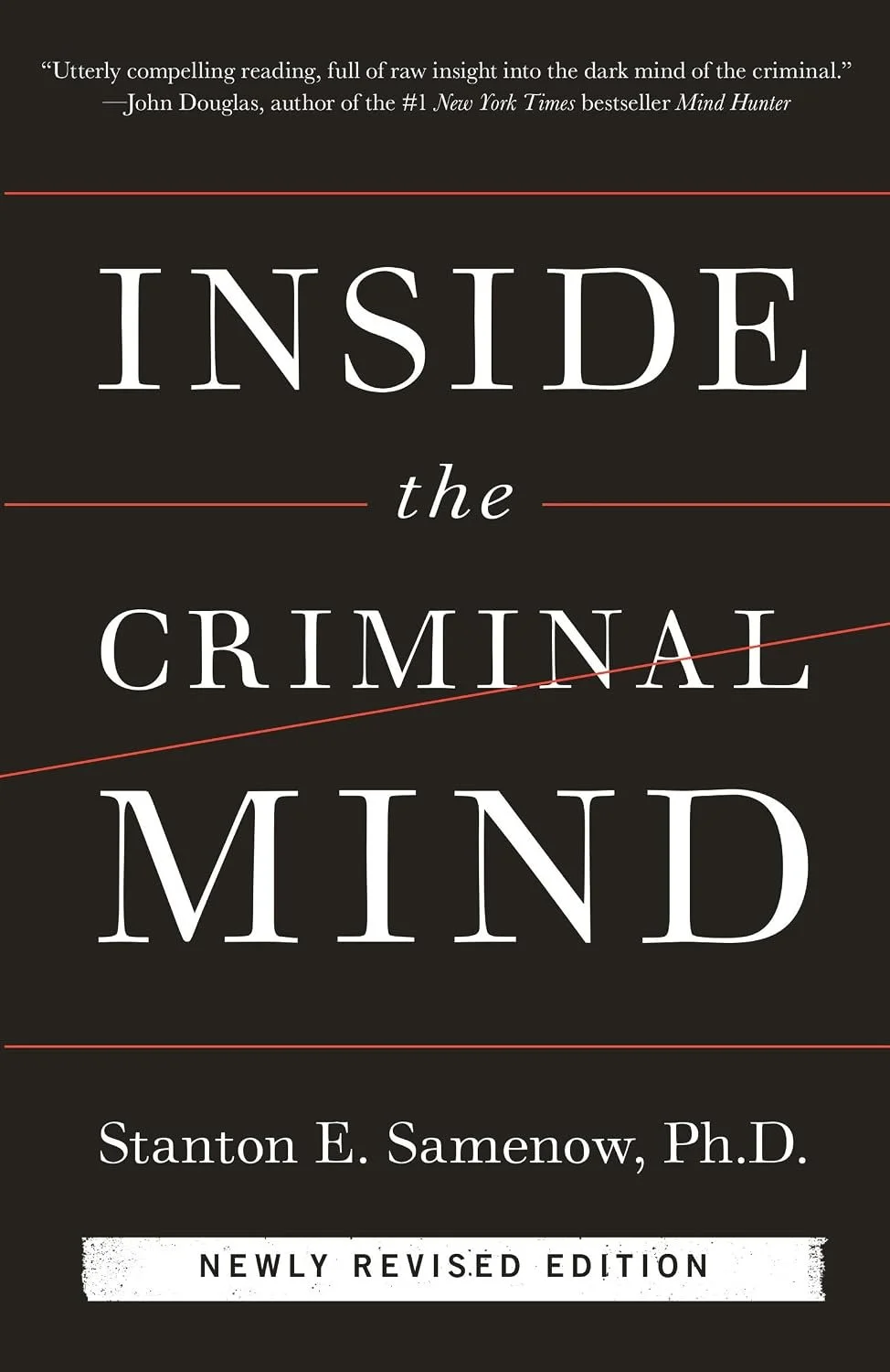 USED: Inside the Criminal Mind (Revised and Updated) by Stanton E. Samenow, Ph.D.