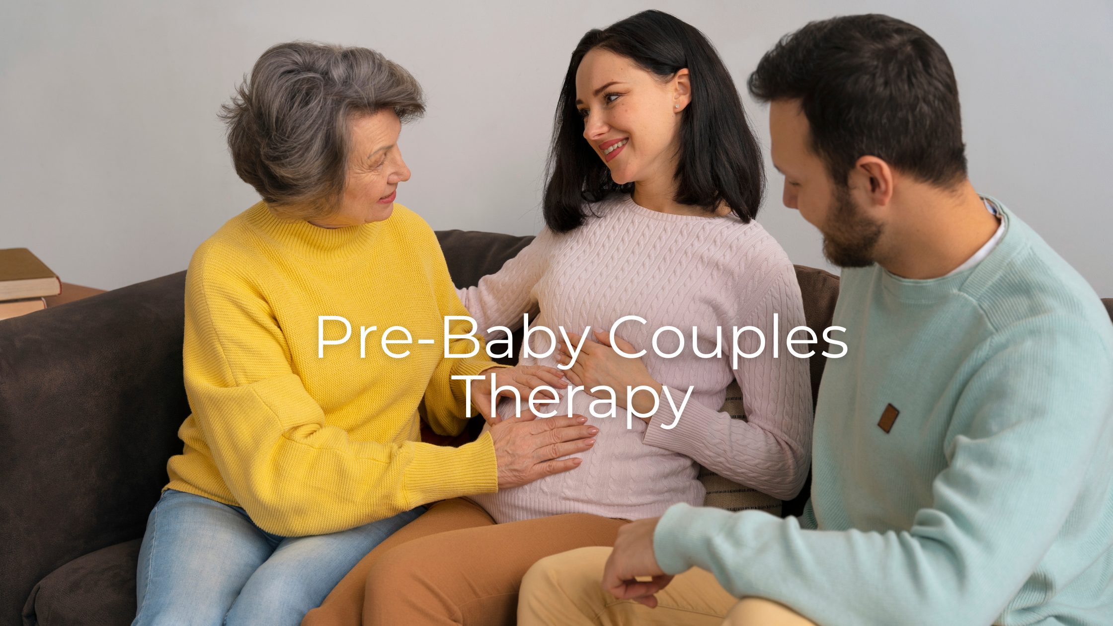 Why Pre-Baby Couples Therapy Is the Best Investment for New Parents