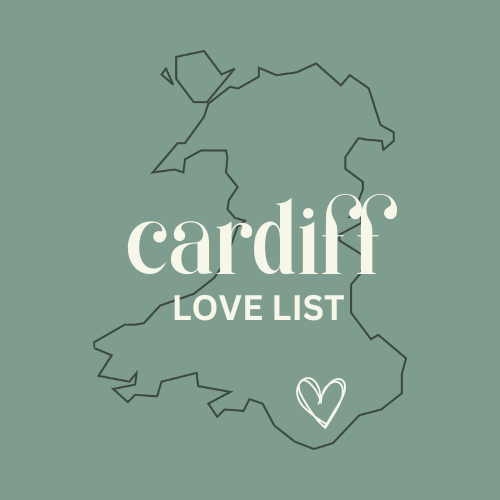 Cardiff love list logo. south Wales. Cardiff business. Cardiff blogger. Cardiff influencer.