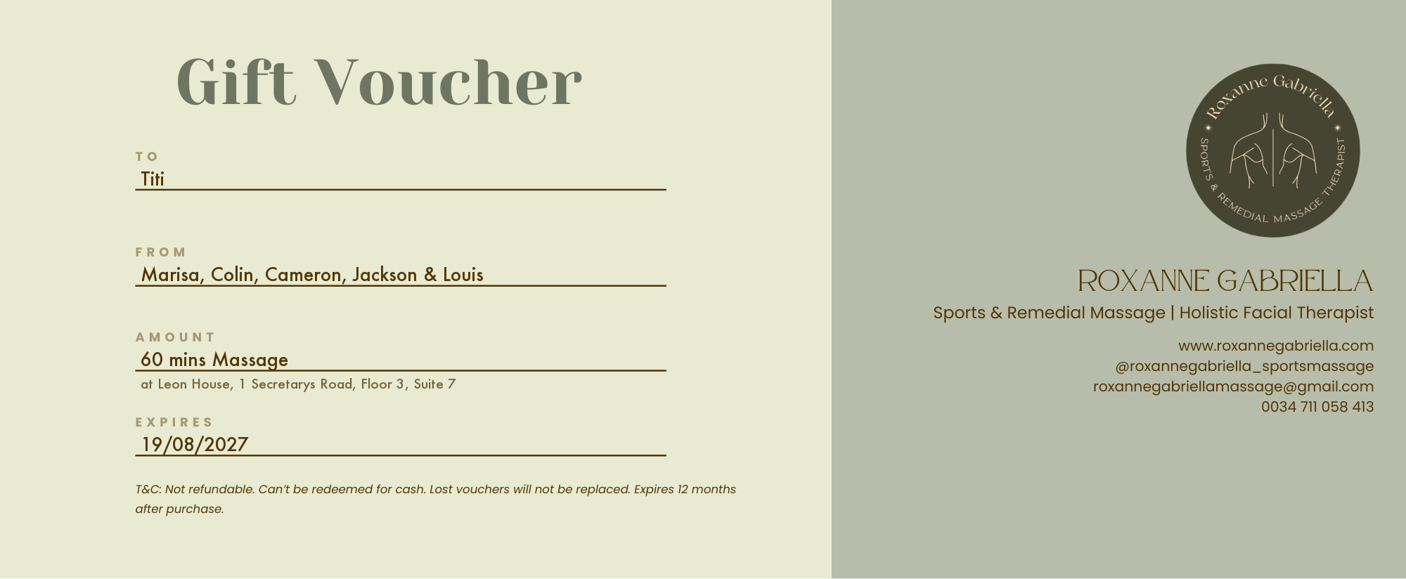 Gift voucher for Titi from Marisa, Colin, Cameron, Jackson and Louis. 60 minute massage at Leon House. Expires 19 August 2027.