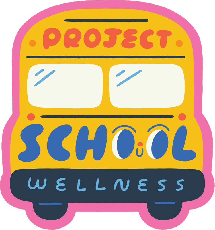 Project School Wellness Health Curriculum And Teaching Resources