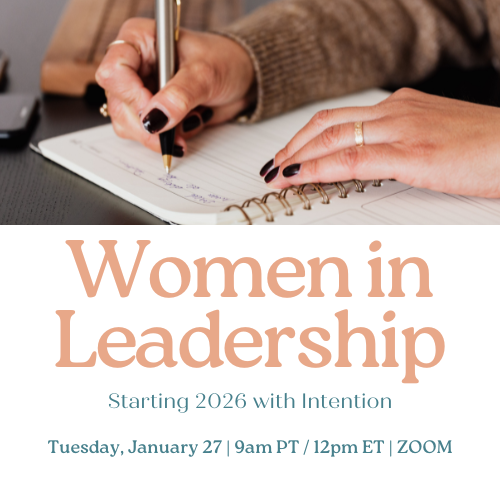 Webinar: Women in Leadership - Entering 2026 with Intention