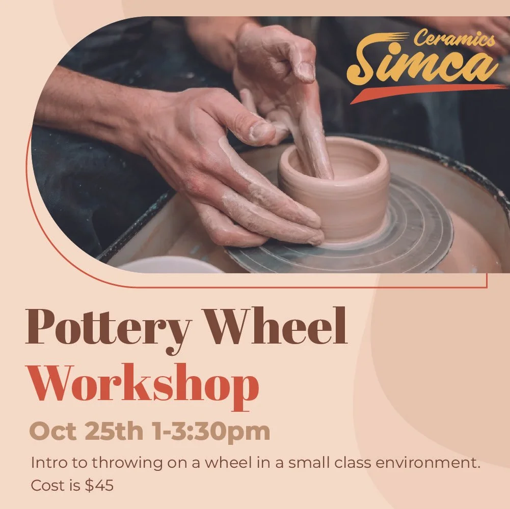 Pottery Wheel Workshop October 25th, 1-3:30PM