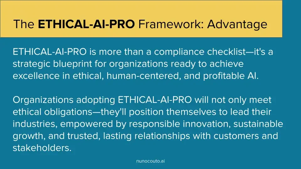 "The Ethical-AI-PRO Framework: Advantage"