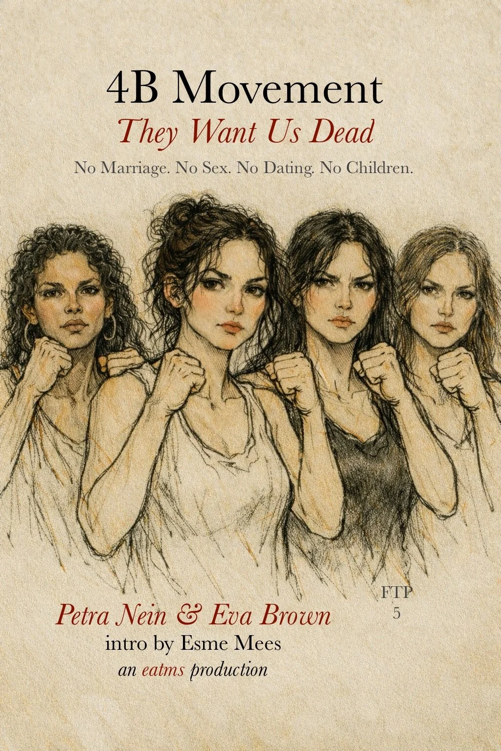 4B Movement They Want us Dead Cover Final.jpg