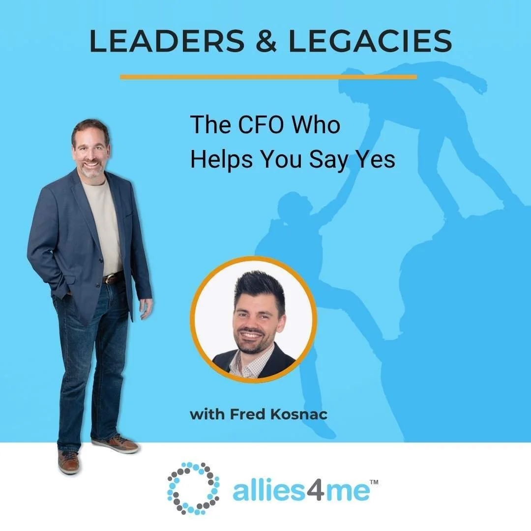 Fred Kosnac Featured on Leaders &amp; Legacies Podcast