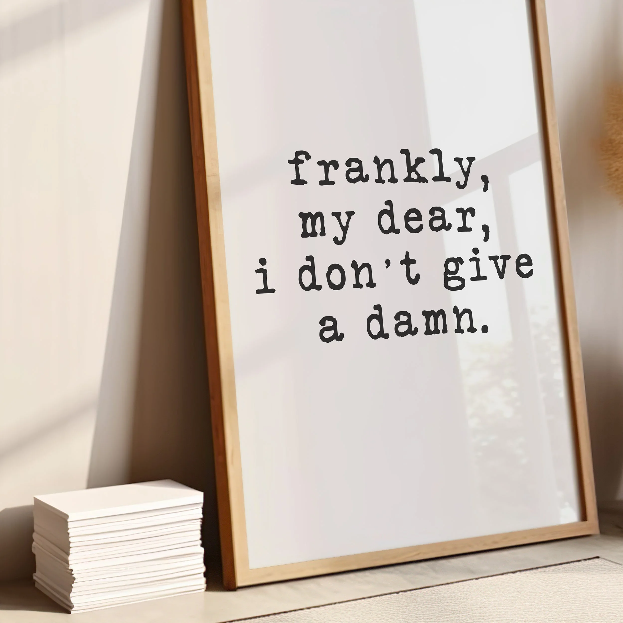 'Frankly, My Dear' Art Print