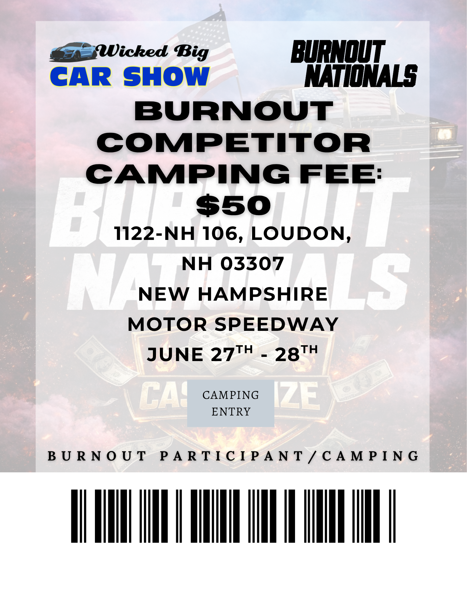 Weekend Camping Pass: Burnout Competitor
